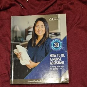 AHCA Nurse Assistant Training Textbook